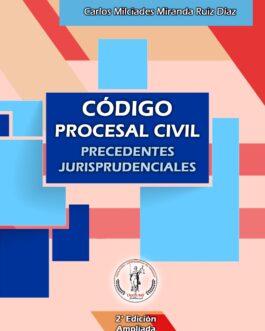 Código Procesal Civil con Precedentes Jurisprudenciales