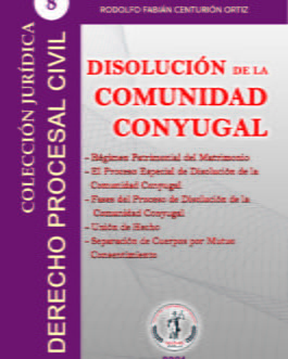 Colección Jurídica DPC N°8 Disolución de la Comunidad Conyugal