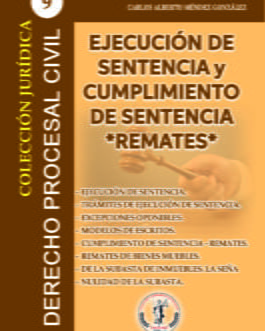 Colección Jurídica DPC N°9 Ejecucion de Sentencia y Cumplimiento de Sentencia  Remates