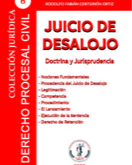 Colección Jurídica DPC N°6 Juicio de Desalojo