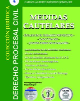 Colección Jurídica D.P.C N°4 Medidas Cautelares