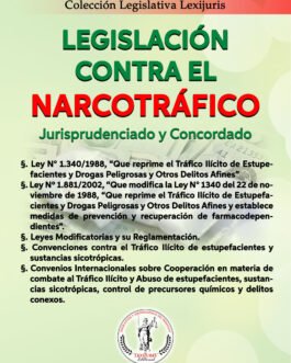 Legislación Contra el Narcotráfico
