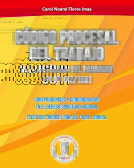 Código Procesal del Trabajo de la Republica del Paraguay